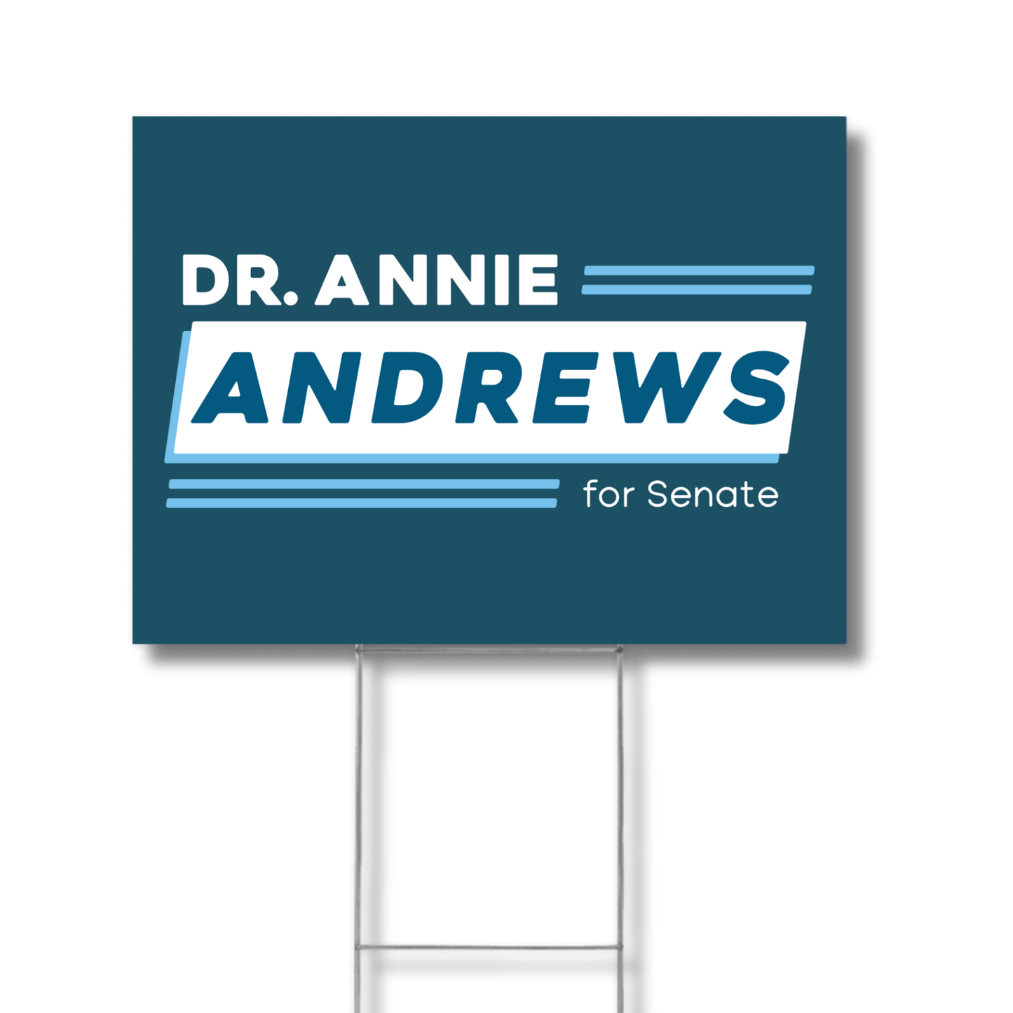 Dr. Annie Andrews Yard Sign