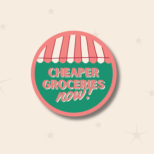 Cheaper Groceries Sticker