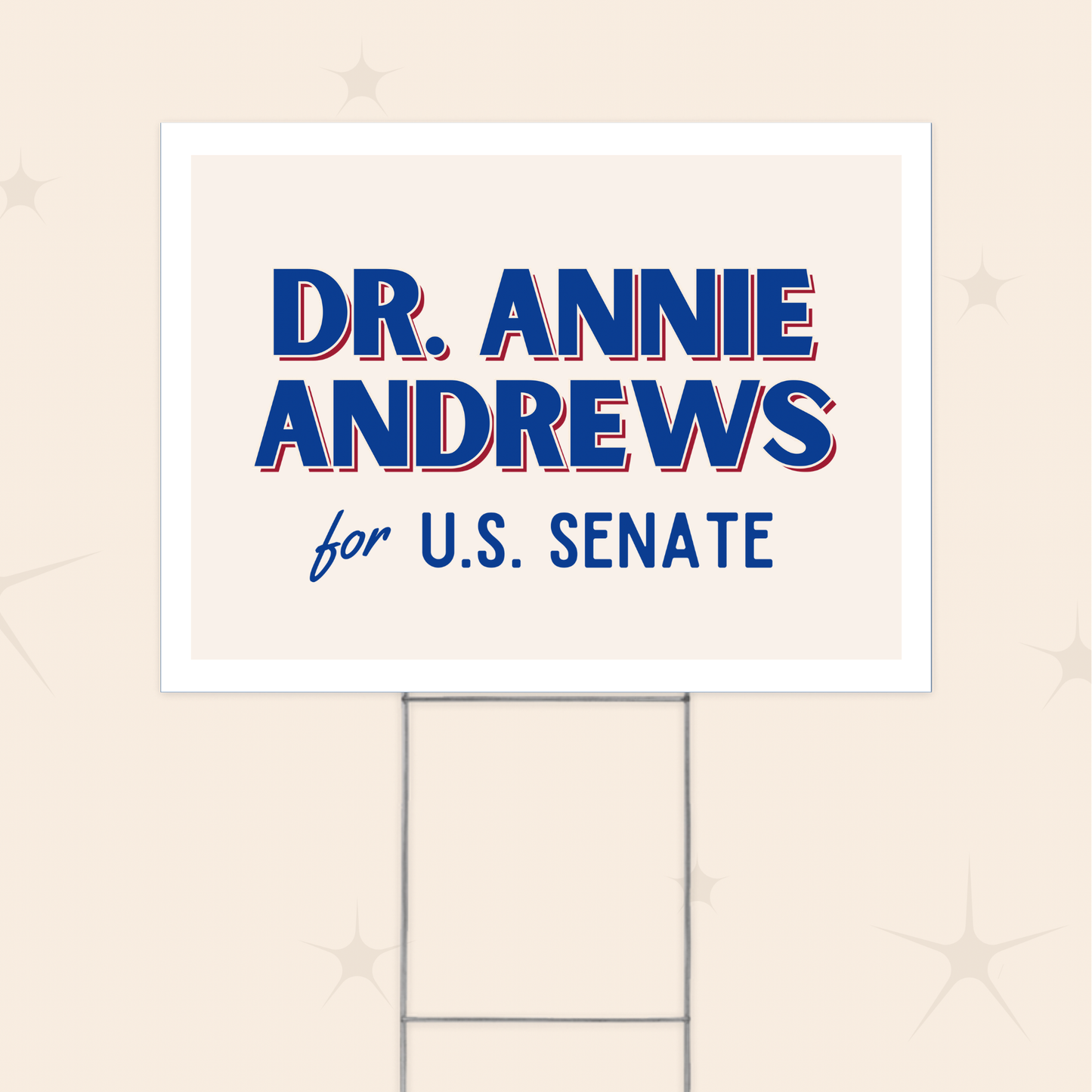 Dr. Andrews for Senate Yard Sign