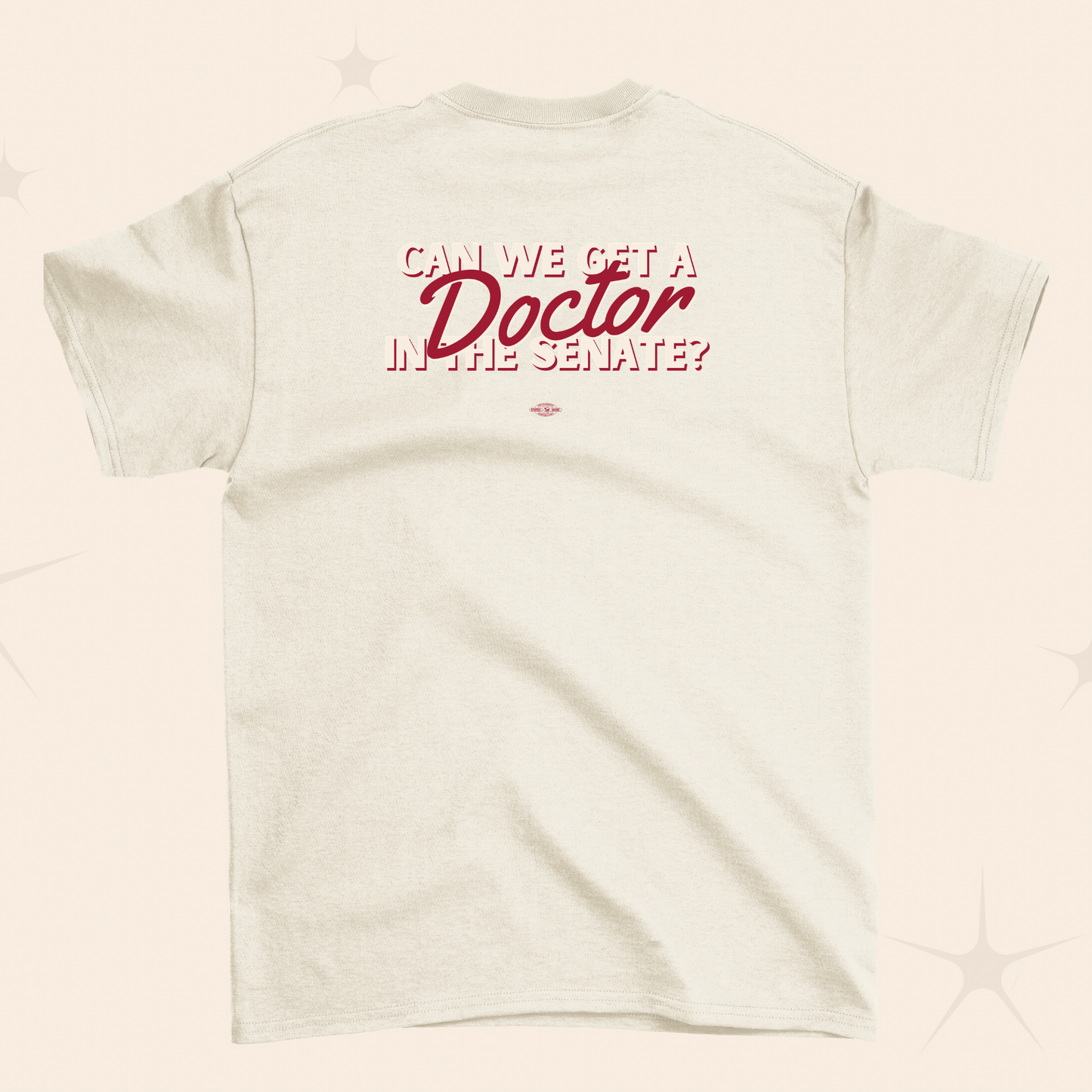 Can We Get a Doctor T-Shirt