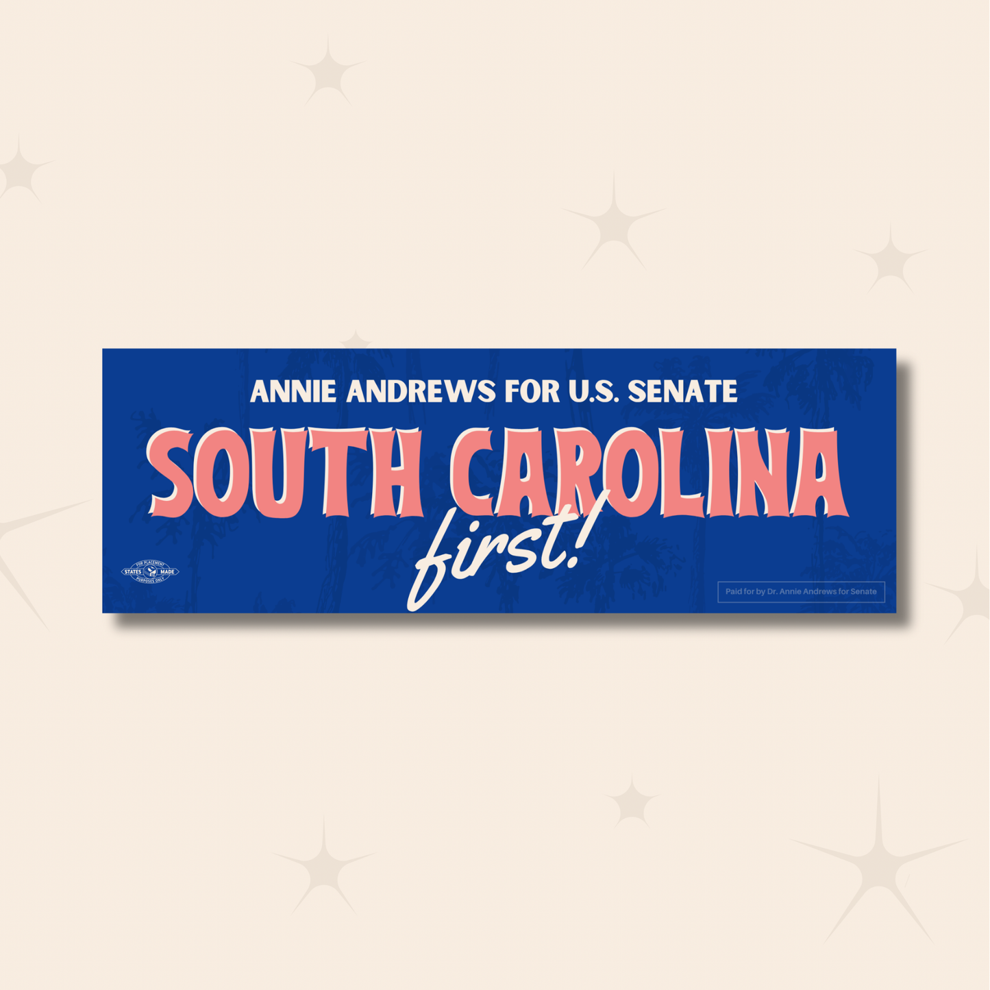 South Carolina First Bumper Sticker